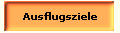 Ausflugsziele